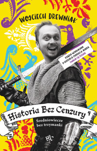 Historia bez cenzury 4 - Wojciech Drewniak - książka
