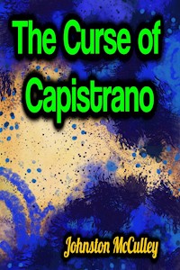 The Curse of Capistrano - McCulley Johnston  - ebook
