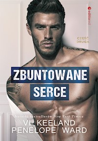 Zbuntowane serce - Penelope Ward, Vi Keeland - ebook + audiobook + książka