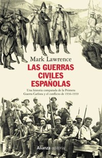 Las guerras civiles españolas - Mark Lawrence - ebook
