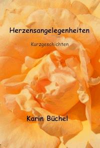 Herzensangelegenheiten - Karin Büchel - ebook