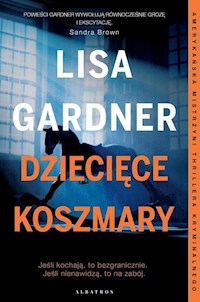 Dziecięce koszmary - Lisa Gardner - książka