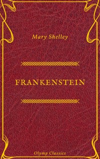 Frankenstein (Olymp Classics) - Mary Shelley - ebook
