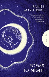 Poems to Night - Rainer Maria Rilke - ebook