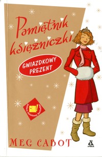 Pamiętnik księżniczki 6 i 1/2. Gwiazdkowy prezent - Meg Cabot - ebook