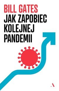 Jak zapobiec kolejnej pandemii - Gates Bill - książka
