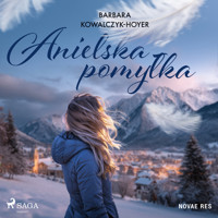 Anielska pomyłka - Kowalczyk-Hoyer Barbara - audiobook