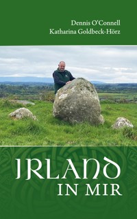 Irland in mir - Dennis O'Connell - ebook
