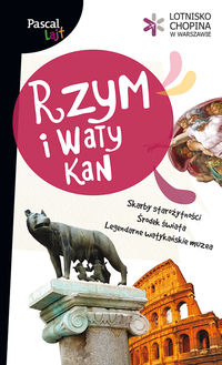 Rzym i Watykan Pascal Lajt - Marcin Szyma - książka