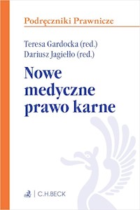 Nowe medyczne prawo karne -  - książka