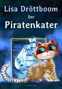 Der PIratenkater - Lisa Dröttboom - ebook