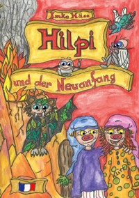 Hilpi und der Neuanfang - Imke Häse - ebook