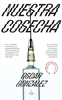 Nuestra cosecha - Oscar González - ebook