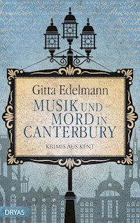 Musik und Mord in Canterbury - Gitta Edelmann - ebook