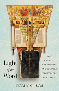 Light of the Word - Susan Chongmi Lim - ebook