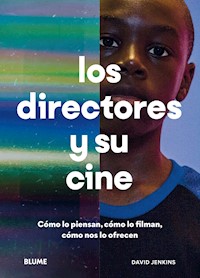 Los directores y su cine - David Jenkins - ebook