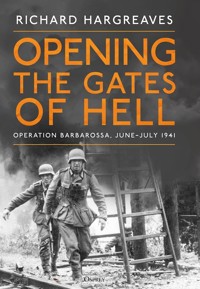 Opening the Gates of Hell - Hargreaves Richard - książka