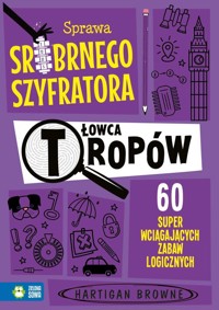 Łowca tropów. Sprawa srebrnego szyfratora - Browne Hartigan - książka