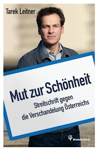 Mut zur Schönheit - Tarek Leitner - ebook