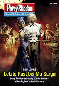 Perry Rhodan 3098: Letzte Rast bei Mu Sargai -  Leo Lukas - ebook