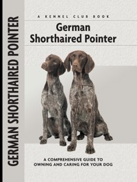 German Shorthaired Pointer - Nona Kilgore Bauer - ebook