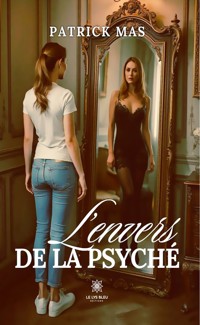 L’envers de la psyché - Patrick Mas - ebook