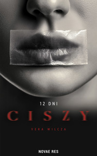 12 dni ciszy - Wilcza Vera - ebook + książka