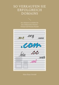 So verkaufen Sie erfolgreich Domains - Hans-Peter Oswald - ebook
