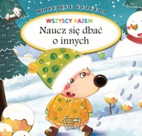 Dziecięce uczucia Naucz się dbać o innych -  - książka