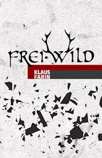 Frei.Wild - Klaus Farin - ebook
