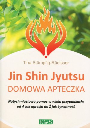 Jin Shin Jyutsu. Domowa apteczka - Tina Stümpfig-Rüdisser - książka