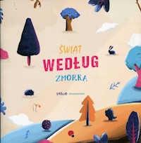 Świat według Zmorka -  - książka