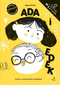 Ada i Edek Zeszyt o uczuciach dla trzylatków - Królak Agata - książka