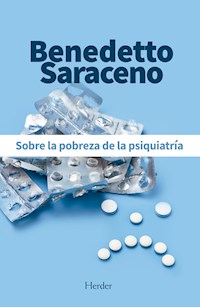 Sobre la pobreza de la psiquiatría - Benedetto Saraceno - ebook