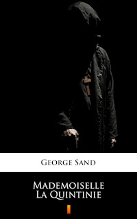 Mademoiselle La Quintinie - George Sand - ebook