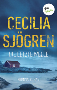 Die letzte Welle - Cecilia Sjögren - ebook