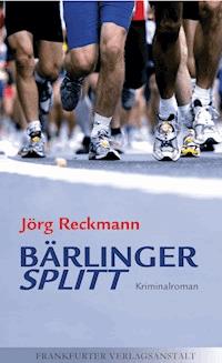 Bärlinger. Splitt - Jörg Reckmann - ebook