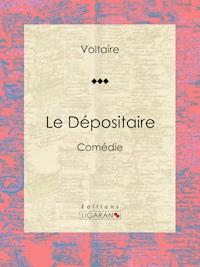 Le Dépositaire - Louis Moland - ebook
