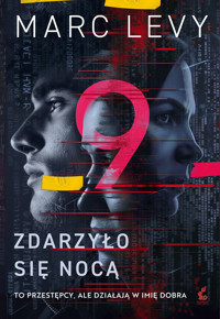 Zdarzyło się nocą. Seria Grupa 9. Tom 1 - Marc Levy - ebook + audiobook + książka