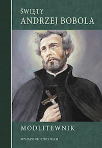 Święty Andrzej Bobola -  - książka