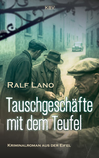 Tauschgeschäfte mit dem Teufel - Ralf Lano - ebook