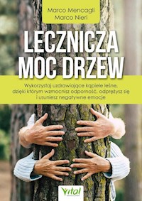 Lecznicza moc drzew - Mencagli Marco, Nieri Marco - książka