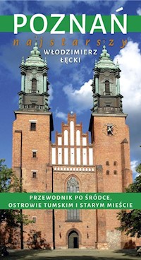 Poznań najstarszy - Łęcki Włodzimierz - książka