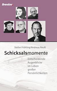 Schicksalsmomente - Stefan Fröhling - ebook