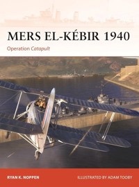 Campaign 405 Mers el-Kebir 1940 - Noppen Ryan K. - książka