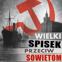 Wielki spisek przeciw sowietom - Władysław Osiek - audiobook