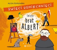 Święty Brat Albert - Eliza Piotrowska - książka