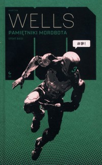 Pamiętniki Mordbota Efekt Sieci - Wells Martha - książka