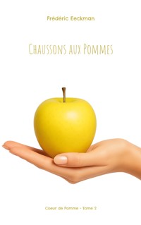 Chaussons aux Pommes - Frédéric Eeckman - ebook