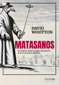 Matasanos - David Wootton - ebook